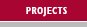 Projects